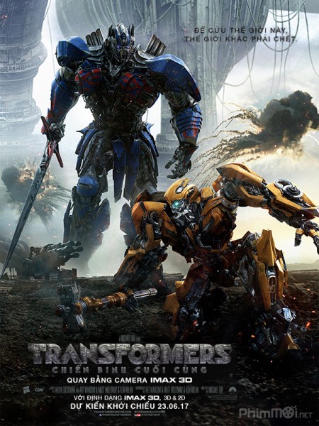 Robot đại chiến 5: Chiến binh cuối cùng - Transformers 5: The Last Knight