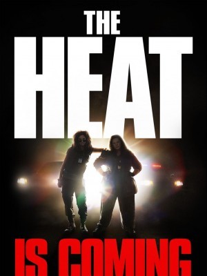 The Heat (Cuộc Chiến Nảy Lửa) (2013)