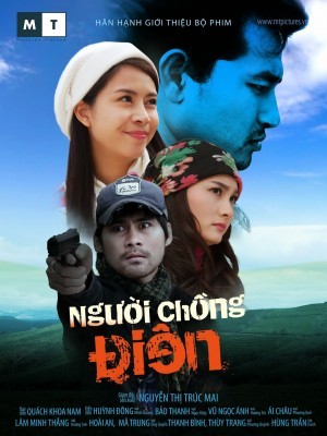 Người Chồng Điên - 2014