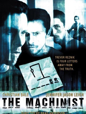 The Machinist (Gã Thợ Máy) (2004)