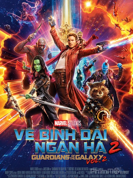 Vệ Binh Dải Ngân Hà 2 - Guardians of the Galaxy Vol. 2