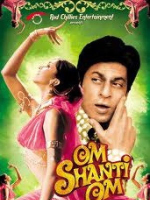 Ca Múa Nhạc (Om Shanti Om) (2007)