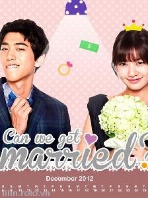 Vị Ngọt Hôn Nhân (Can We Get Married?) (Trọn Bộ 20 Tập) (2013)