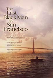 The Last Black Man in San Francisco