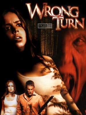 Wrong Turn (Ngã Rẽ Tử Thần) (2003)