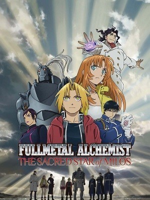 Thánh Địa Của Milos (Fullmetal Alchemist The Sacred Star Of Milos) (2011)