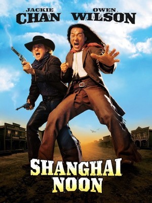 Trưa Thượng Hải (Shanghai Noon) (2000)