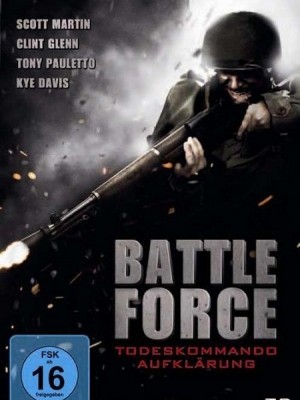 Battle Force (Lực Lượng Đặc Nhiệm) (2012)