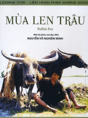 Mùa Len Trâu (The Buffalo Boy) (2004)