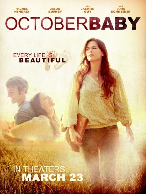 October Baby (Đứa Trẻ Tháng 10) (2011)