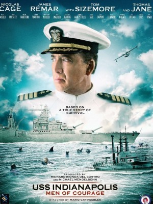 USS Indianapolis: Men Of Courage - 2016