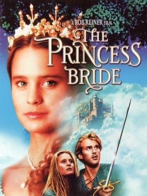 Cô Dâu Công Chúa (The Princess Bride) (1987)