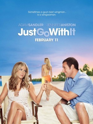 Just Go with It (Cô Vợ Hờ) (2011)