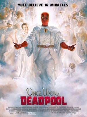 Deadpool Ngày Xửa Ngày Xưa