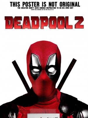 Deadpool 2 - Quái Nhân Deadpool 2