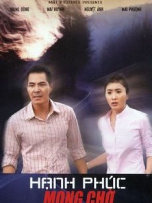 Hạnh Phúc Mong Chờ (SCTV19) (2012)