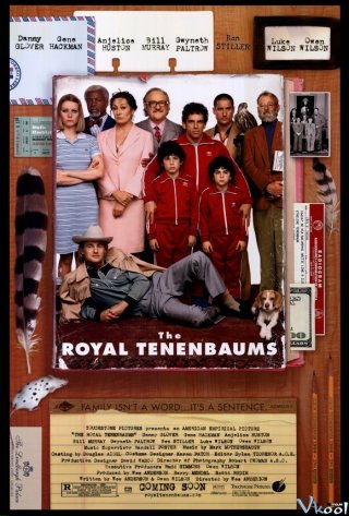 Gia Đình Thiên Tài - The Royal Tenenbaums