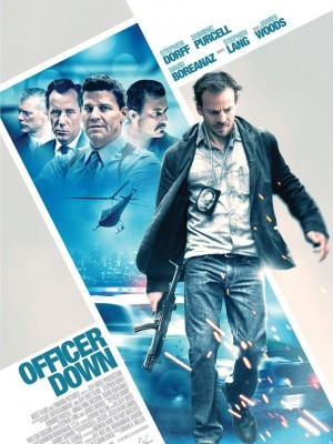 Cảnh Sát Viên Gục Ngã (Officer Down) (2013)