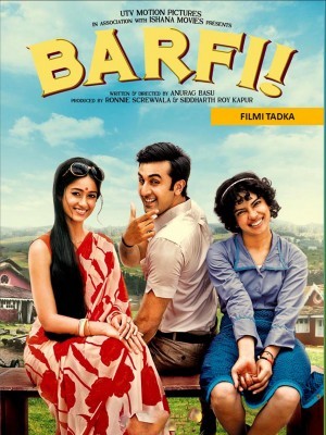 Barfi! (Sức Mạnh Tình Yêu) (2012)