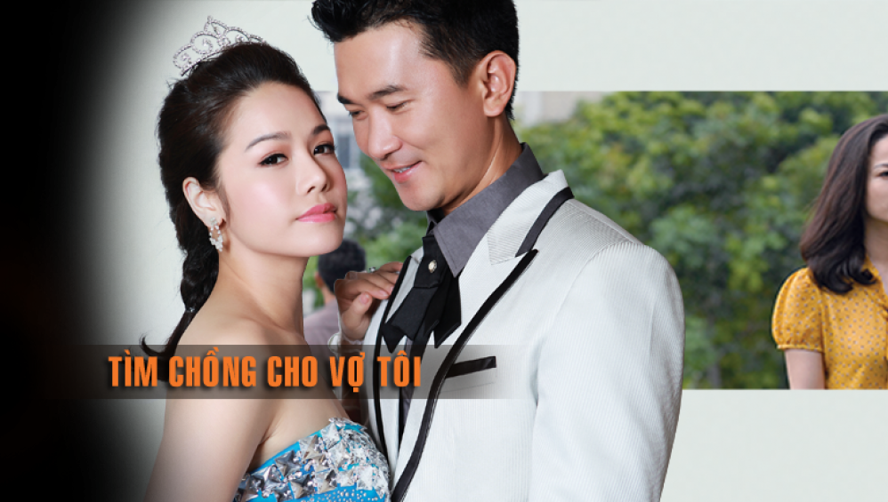 Xem Phim Tìm Chồng Cho Vợ Tôi -,  2014