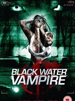 Vùng Nước Đen (The Black Water Vampire) (2014)