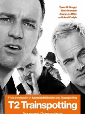 Lối Sống Trụy Lạc 2 - T2 Trainspotting