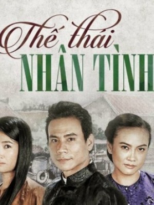 Thế Thái Nhân Tình SCTV14 