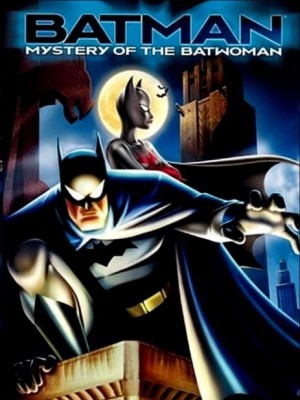 Bí Ẩn Dơi Nữ (Batman: Mystery Of The Batwoman) (2003)