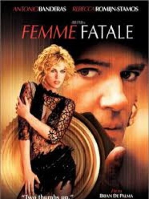 Người Đàn Bà Tội Lỗi (Femme Fatale) (2002)