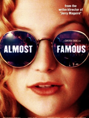 Almost Famous (Gần Như Nổi Tiếng) (2000)