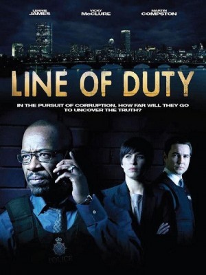 Ranh Giới Thiện Ác - Line of Duty - 2013