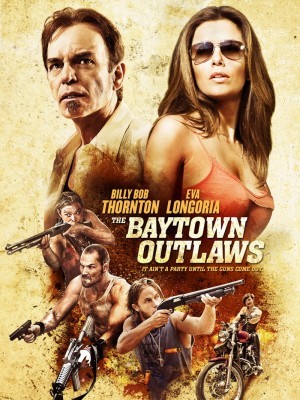 The Baytown Outlaws (Săn Đuổi) (2012)