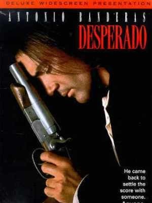 Kẻ Liều Mạng (Desperado) (1995)