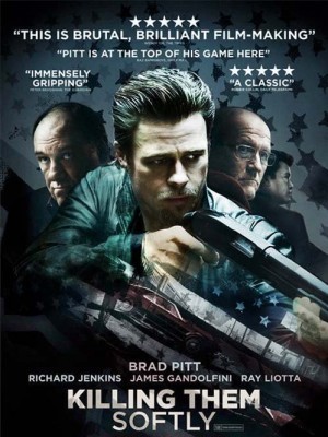 Killing Them Softly (Trật Tự Giang Hồ) (2012)