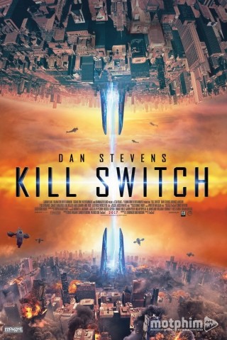 Năng Lượng Hủy Diệt - Kill Switch / Redivider