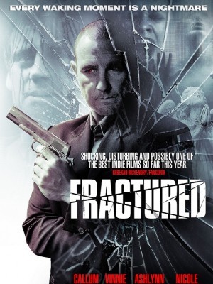 Kẻ Thù Nguy Hiểm - Fractured - 2014