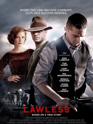 Lawless (Luật Rừng) (2012)