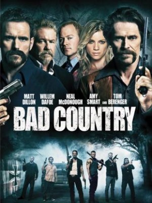 Vùng Đất Xấu Xa (Bad Country) (2014)