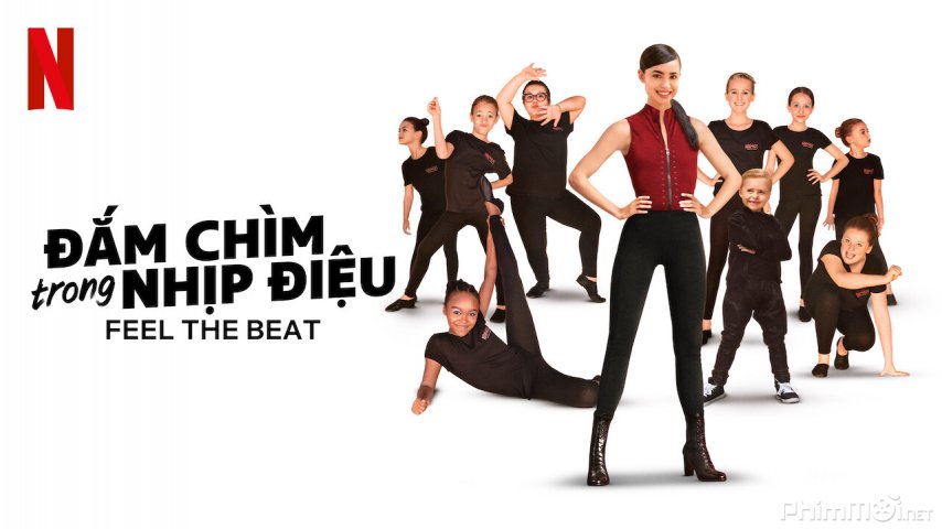 Xem Phim Đắm Chìm Trong Nhịp Điệu, Feel the Beat 2020‏