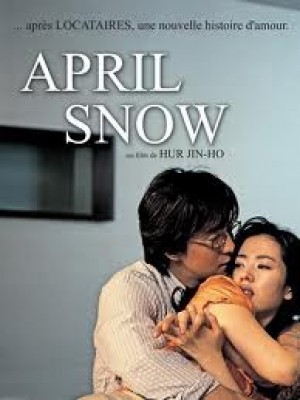 Tuyết Tháng Tư (April Snow) (2005)