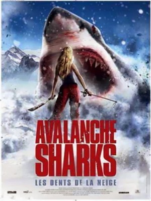 Cá Mập Núi Tuyết (Avalanche Sharks) (2014)