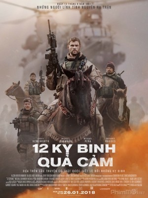 12 Kỵ Binh Quả Cảm - 12 Strong