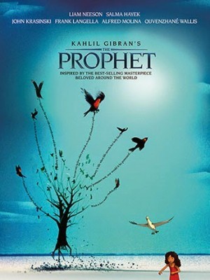 Kahlil Gibran's The Prophet - 2015