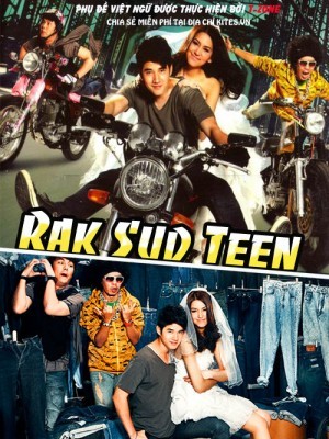 Tình Yêu Mới Lớn (Rak Sud TEEN) (2012)