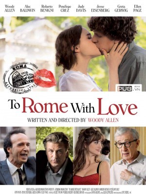 To Rome with Love (Cùng Tình Yêu Tới Rome) (2012)