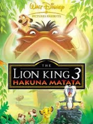 Vua Sư Tử 3 (The Lion King 3) (2004)