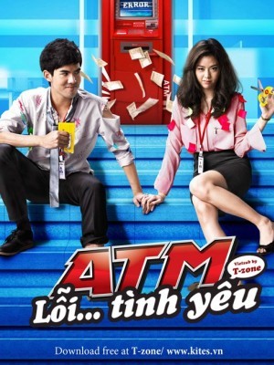 ATM - Lỗi Tình Yêu (ATM errak error) (2012)