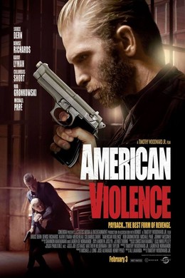 Xem Phim Bạo Động - American Violence,  2017