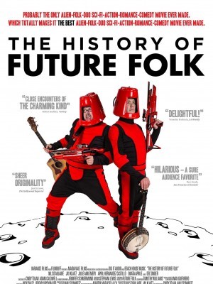 The History of Future Folk (2013)