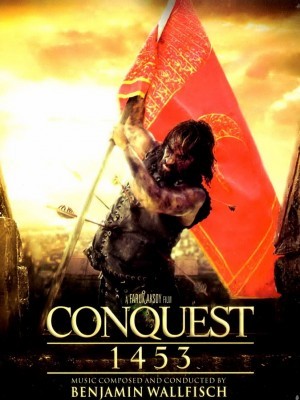 Conquest 1453 (Cuộc Chinh Phục Thế Kỷ) (2012)